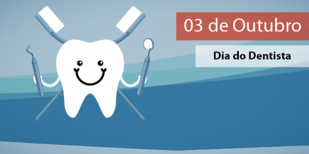 Dia Mundial do Dentista- 03 de Outubro