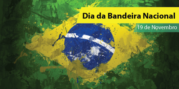 Dia da Bandeira Nacional - 19 de novembro