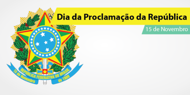 Dia da Proclamação da República – 15 de novembro